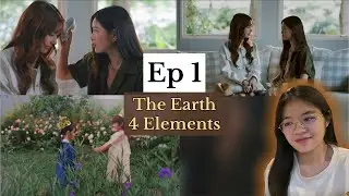 (Auto-sub) The Earth 4 Elements วิวาห์ปฐพี , EP. 1 | Reaction