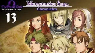 Streamed On August 21, 2023 - Mercenaries Saga Chronicles: Will Of The White Lions - Part 13