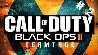 COD:Black Ops 2 (Teamtage #2)
