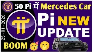 Pi Network New Update | Pi New Update | Pi Coin Price | Pi Mainnet Launch Date |1Pi में Car Buy करे