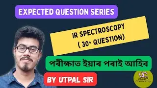 🧪 IR Spectroscopy Simplified! Important Questions for DUPGET, CUPGEE, TUEE | MSc Chemistry 2025