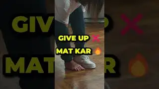Give Up Mat Kar | Comeback Story 🔥