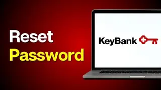 How to Reset KeyBank Password