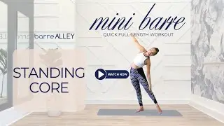 Ćwiczenia na stojąco Barre | Mini Barre w domu | Ćwiczenia na brzuch Barre