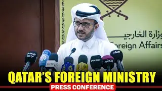 LIVE: Qatar's foreign ministry holds press briefing | Doha |Middle East | Gaza | Israel | USA |Trump