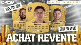 📈FC 26 ACHAT REVENTE / GAGNER UN MAX DE CR&Eacute;DITS 🤑🤑