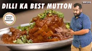 Famous Bengali Mutton Kosha at CR Park | Served #20