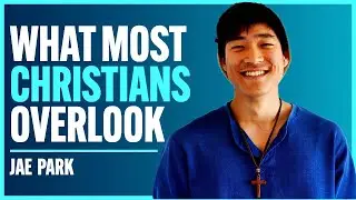 Knowing God vs Knowing About God - Jae Park | The Creative Struggle Podcast 27