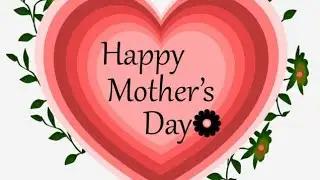 Happy mother's day🥰❤🥰🥰|Maa tujay salam|let's learn maths with asiya