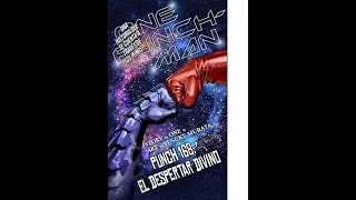 Saitama vs Garou C&oacute;smico (parte 4) - One Punch Man Manga 213 (168) en Espa&ntilde;ol