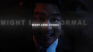 He might look normal but he's a☠️ freaking ...