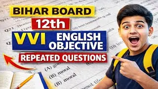 Bihar Board 12th English VVI Objective Questions | Most Repeated MCQ 2026