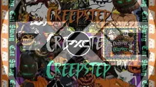 Virtual Riot - Creepstep (Cat Swag Flip)