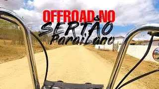 [EP02] VIAGEM A CABACEIRAS/PB - Offroad no sert&atilde;o da Para&iacute;ba.