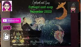 Enchant and Soap Mythical Creatures🎃🧙&zwj;♀️November 2023 #alternative #beauty #soap #toiletries #bath