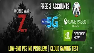 FREE GAME PASS ULTIMATE! GeForce NOW vs Xbox Cloud Gaming on MX110 (World War Z Low End PC Test)