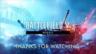 Battlefield V Soundtrack - #BFWeekly Gamescom Mix
