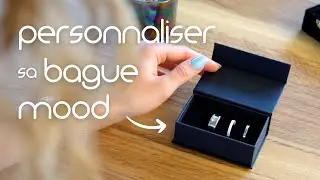 Comment personnaliser sa bague mood avec les anneaux de votre choix ?
