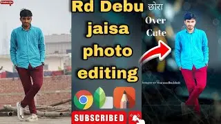 Cb Editing Kaise Kare | Stylish Boy Special Photo Editing | Rd Debu Editing | Cb Photo Editing 2025