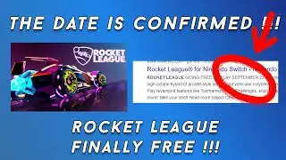 Rocket League Free to Play FINALLY!! | ROCKET LEAGUE WILL BE FREE TO PLAY FROM.. | DATE CONFIRM!