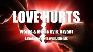 David Little Elk Music - Love Hurts (Cover)