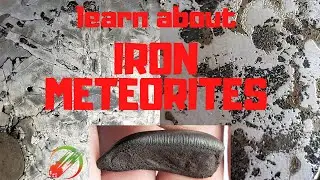 Iron Meteorites: Science Chat Video Education, Meteorite Classifier, Tarda CM2-ung, Franconia Hunt