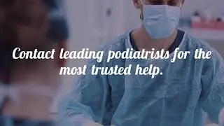 Find the Top Podiatrist in Jacksonville |  Get Desirable Podiatric Assistance |  Podiatric Doctor