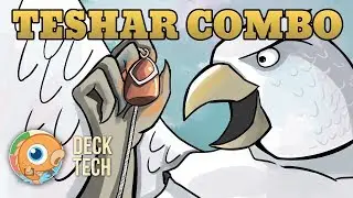 Instant Deck Tech: Teshar Combo (Standard)