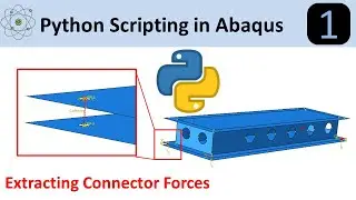 Abaqus Python Scripting: Pulling Out Connector Forces