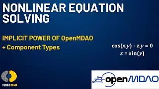 How OpenMDAO Solves Nonlinear Equations Implicitly &mdash; Variable Types Explained