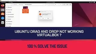 Ubuntu Drag-and-Drop не работает VirtualBox