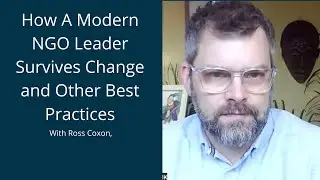 How a Modern NGO Leader Survives Change and Other Best Practices  | Aid for Aid Workers Podcast