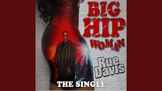 Big Hip Woman