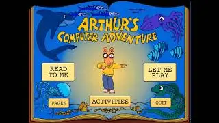 Living Books: Arthur's Computer Adventure (No Commentary)