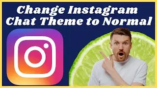How to change instagram chat theme to default l How to go back to instagram default theme