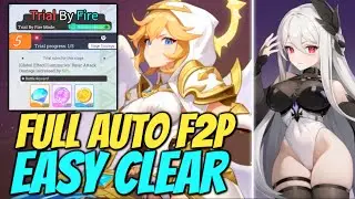 Trial Of Fire Full Auto F2P Teams [Stages 3 & 4] - Dragon Traveler