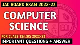 Jac Board Class 12 Computer Science Chapter 1 | Computer Science Syllabus 2022-23 | Jac Board