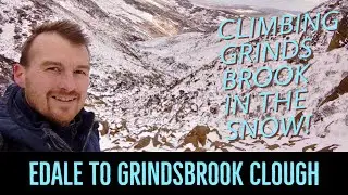 Climbing Grindsbrook Clough in the Snow in Edale