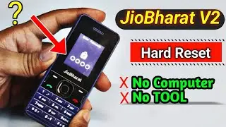 jio Bharat V2 Hard Reset , Pin Unlock || JioBharat का ताला कैसे तोड़े ?