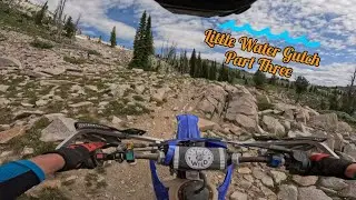 Little Water Gulch Part 3 | Sawtooth National Forest 