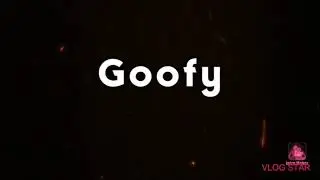 Goofy Gaming | Montage