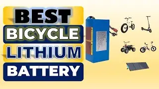 Top 5 Best Bicycle Lithium Battery in 2025 || From Aliexpress