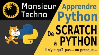 Apprendre Python #1 : de Scratch à Python