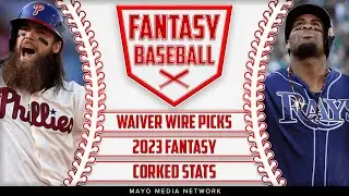 MLB Waiver Wire Picks | 2023 Fantasy Baseball | Corked Stats