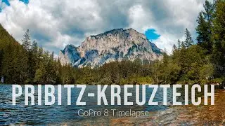 Nature's Symphony: Timelapse of Pribitz mountain | Kreuzteich - Gr&uuml;ner See | 4K | GoPro 8