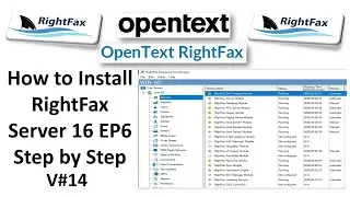 How to Install RightFax Server 16 EP6 Step by Step