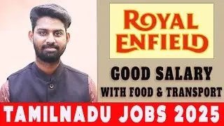 Royal Enfield Company Immediate Job 2025 Salary ₹21,500 + Benefits | Male & Female #job