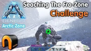 ARK Genesis SEARCHING THE FRO-ZONE Challenge & LOOT!
