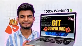 How to Download & Install Git on Windows 10/11 (2026) | Verify Git Installation
