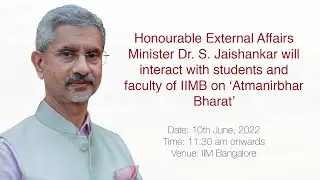 Interaction with External Affairs Minister Dr. S. Jaishankar on ‘Atmanirbhar Bharat’